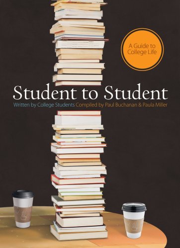 Student To Student: A Guide To College Life