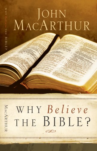 Why Believe the Bible?