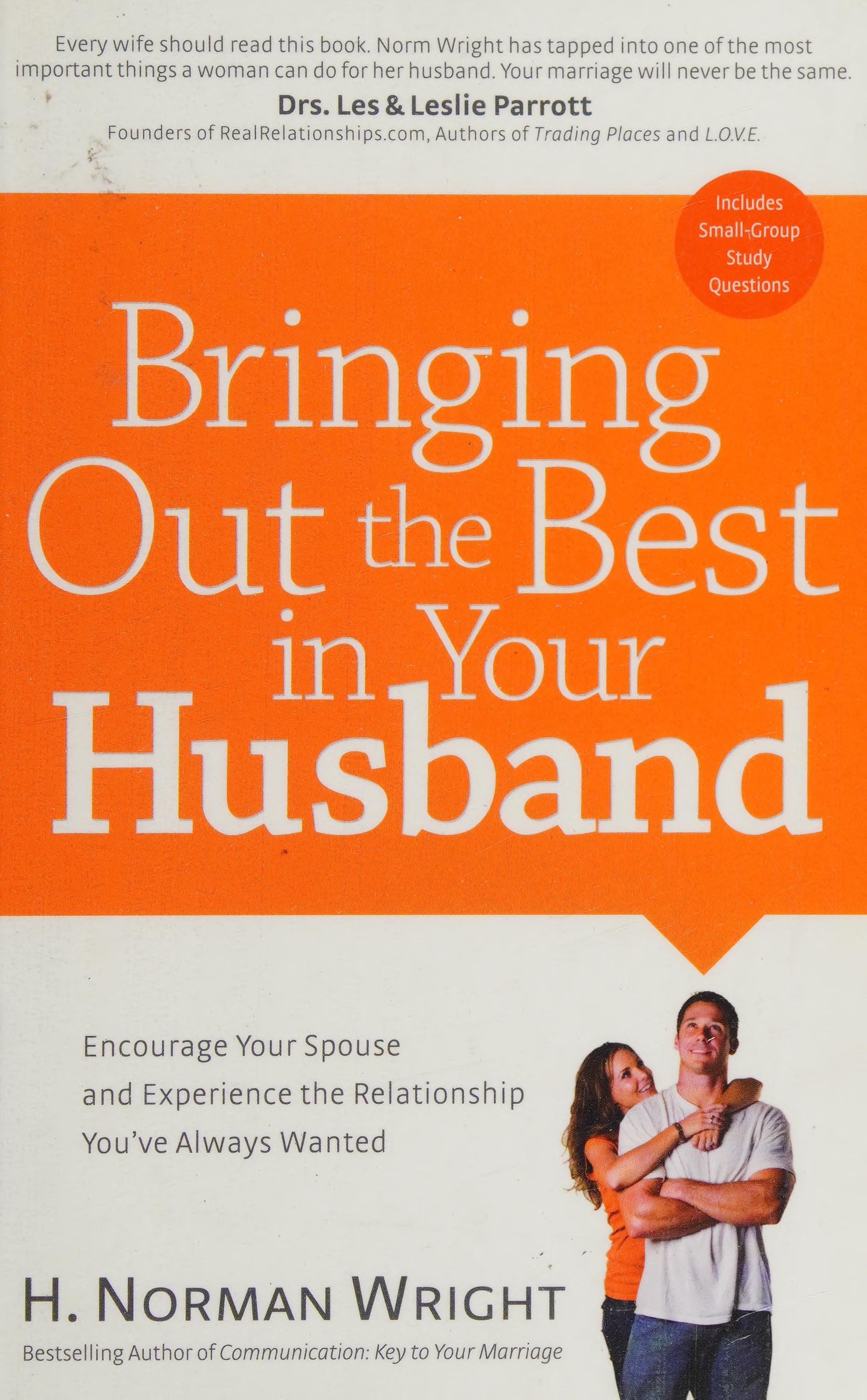 Bringing Out the Best in Your Husband