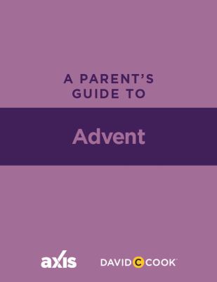 Parent's Guide to Advent