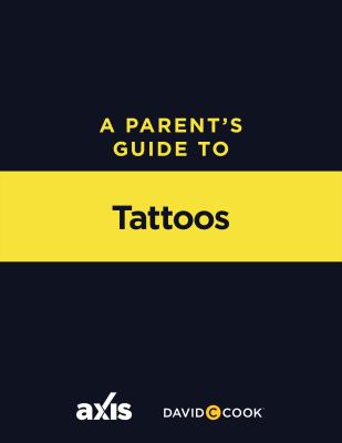 Parent's Guide to Tattoos