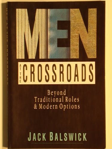 Men at the crossroads