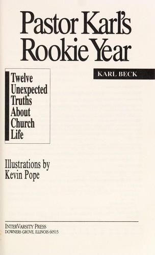 Pastor Karl's Rookie Year