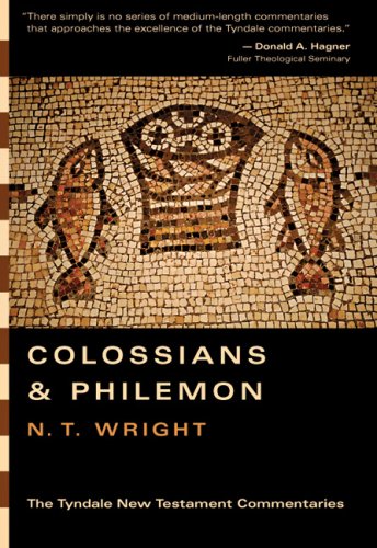 The Epistles of Paul to the Colossians and Philemon