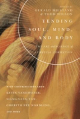 Tending Soul, Mind, and Body