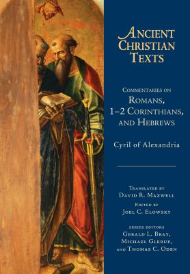 Commentaries on Romans 1 2 Corinthians and Hebrews