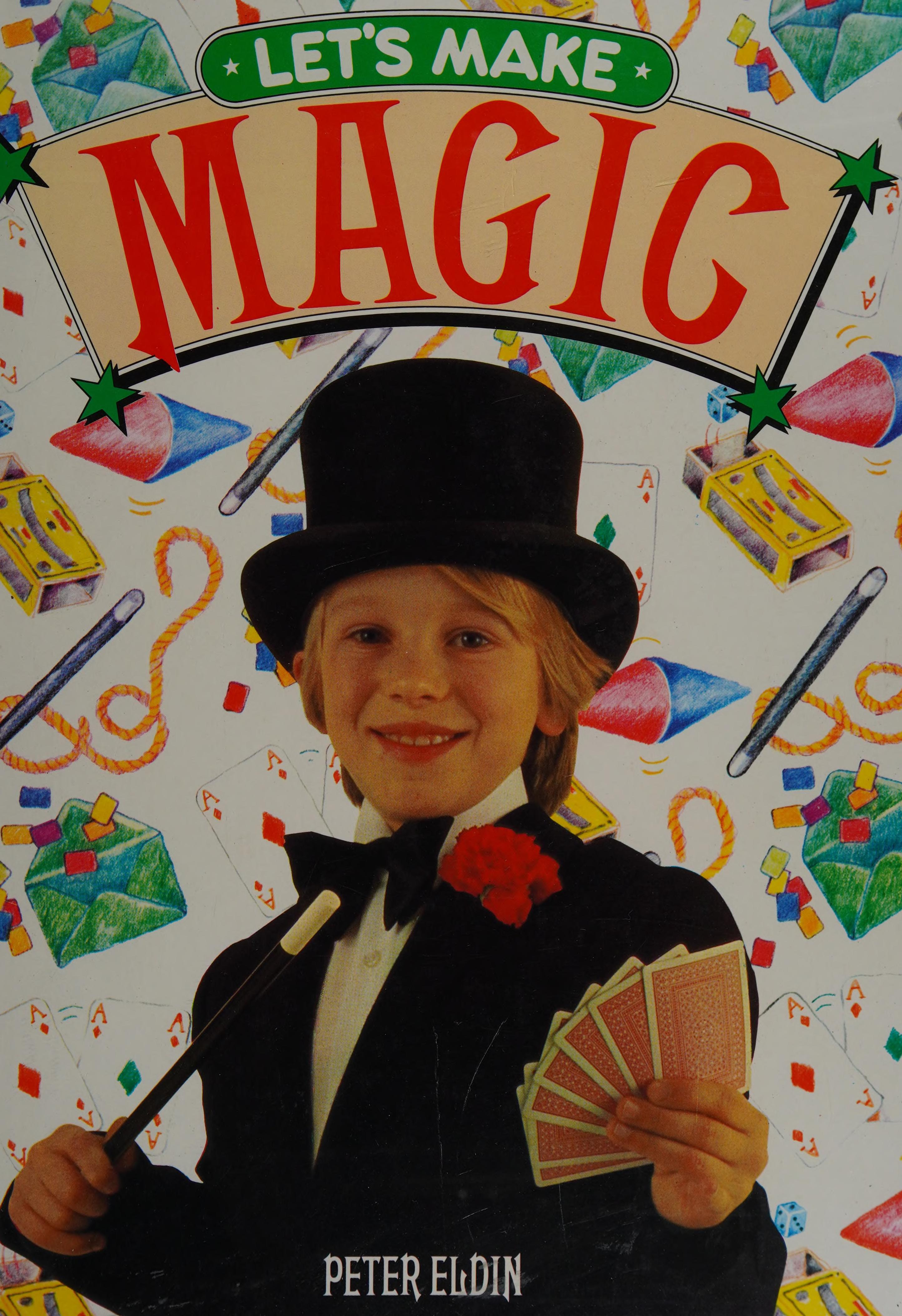 Let'S Make Magic
