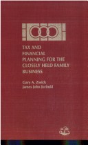 Tax And Financial Planning For The Closely Held Family Business