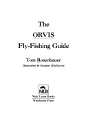 The Orvis Fly-Fishing Guide