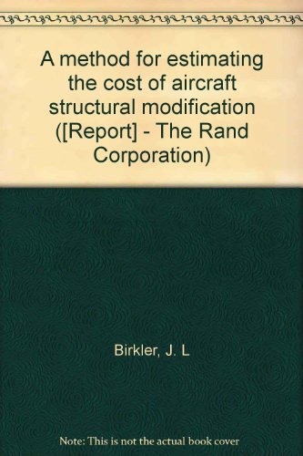 A method for estimating the cost of aircraft structural modification