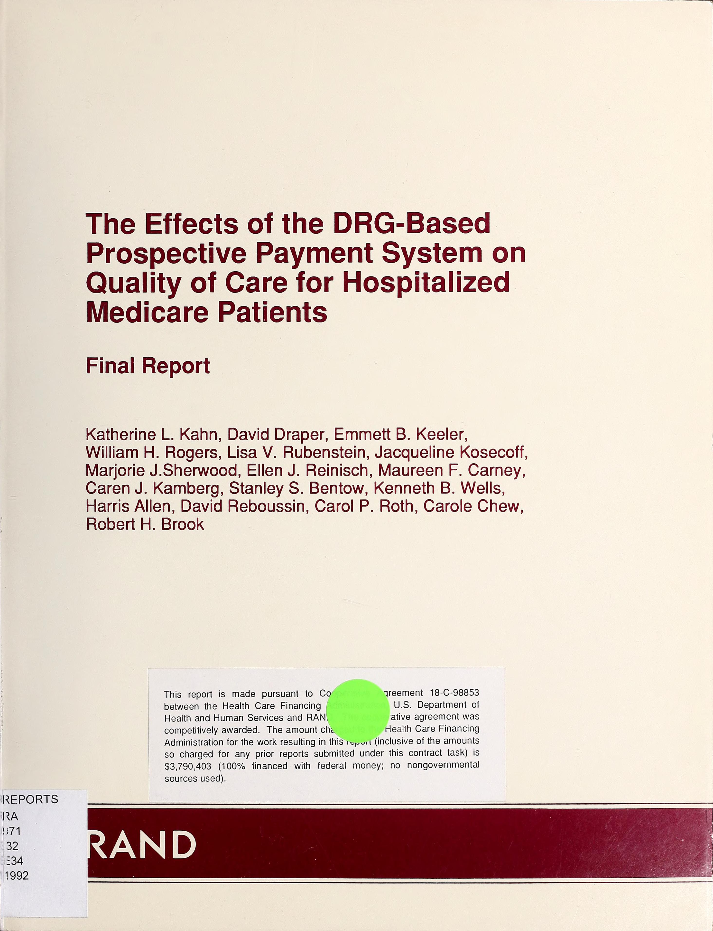 Effects Of The Drg Bases Prospective Payment System On Quality Of Care For Hospitalized Medicare Patients