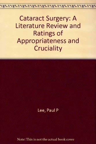 Cataract Surgery: A Literature Review And Ratings Of Appropriateness And Cruciality/Jra-06
