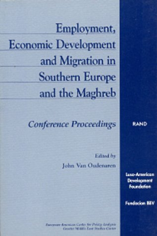 Economic Development And Migration In Southern Europe And The Maghreb