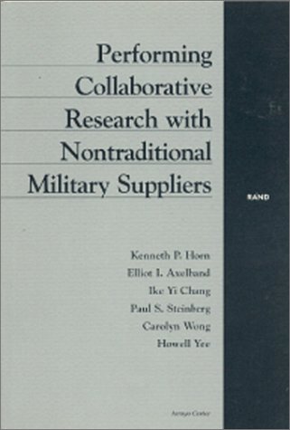Performing Collaborative Research with Nontraditional Military Suppliers