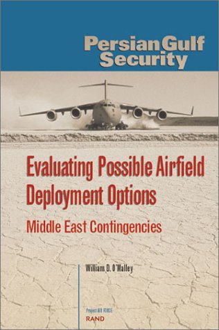 Evaluating Possible Airfield Deployment Options