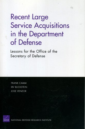 Recent Large SErvice Acquisitions in the Department of Defense