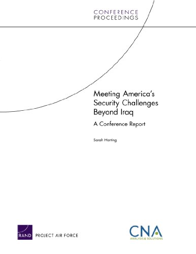 Meeting America s security challenges beyond Iraq