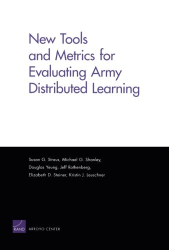 New Tools And Metrics For Evaluating Army Distributed Learning