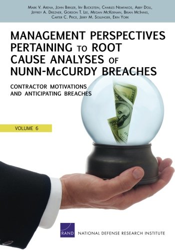 Management Perspectives Pertaining to Root Cause Analyses of Nunn-McCurdy Breaches