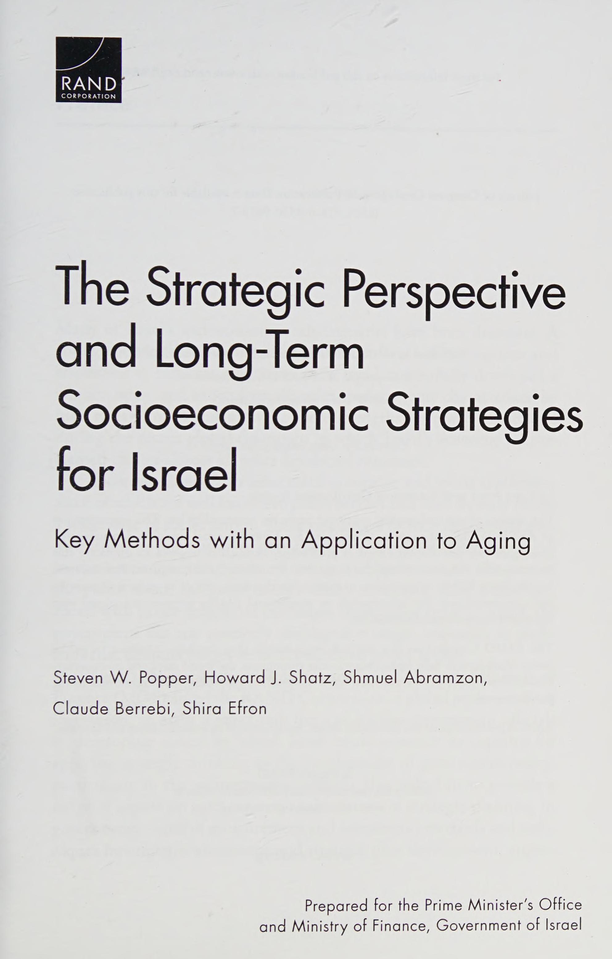 The strategic perspective and long term socioeconomic strategies for Israel