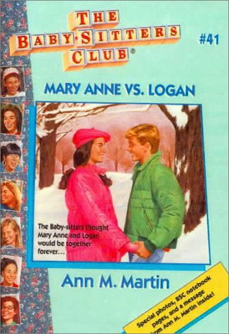 Mary Anne vs. Logan by Ann M. Martin, ISBN 9780833569752