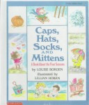 Caps, Hats, Socks, and Mittens