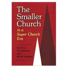 The Smaller church in a super church era