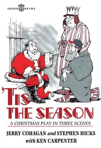'Tis The Season: A Christmas Play In Three Scenes