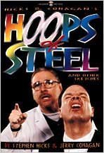 Hicks &Amp; Cohagan'S Hoops Of Steel And Other Sketches