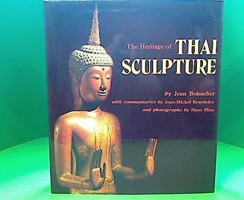 The Heritage of Thai Sculpture