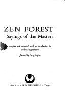 Zen Forest: Sayings Of The Great Masters