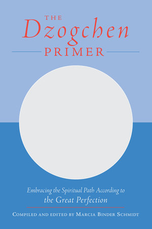 The Dzogchen Primer