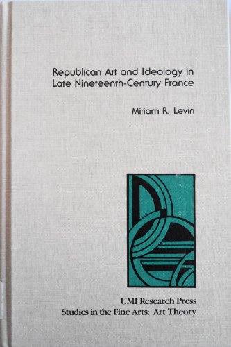 Republican art and ideology in late nineteenth-century France