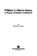 William Le Baron Jenney: A Pioneer Of Modern Architecture