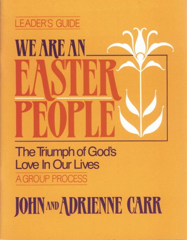 We Are an Easter People