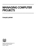 Managing Computer Projects