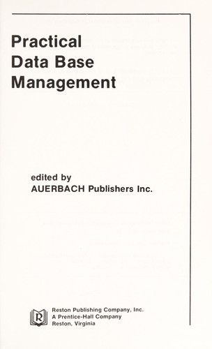Practical Data Base Management