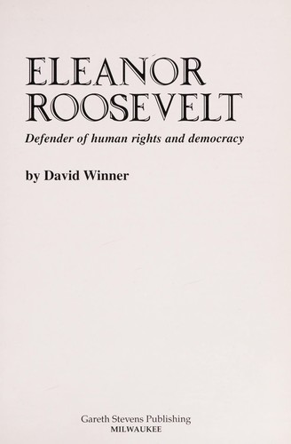 Eleanor Roosevelt: Defender Of Human Rights And Democracy