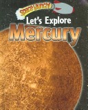 Let's Explore Mercury