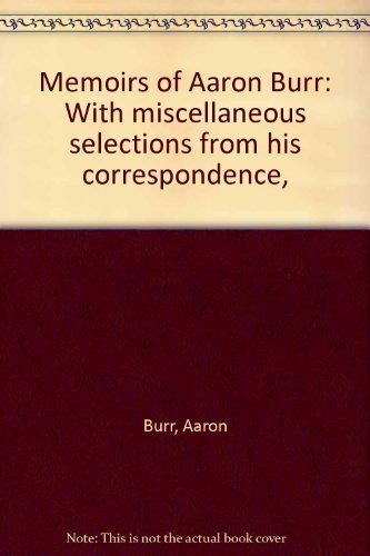 Memoirs of Aaron Burr