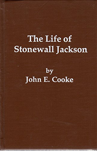 The Life Of Stonewall Jackson