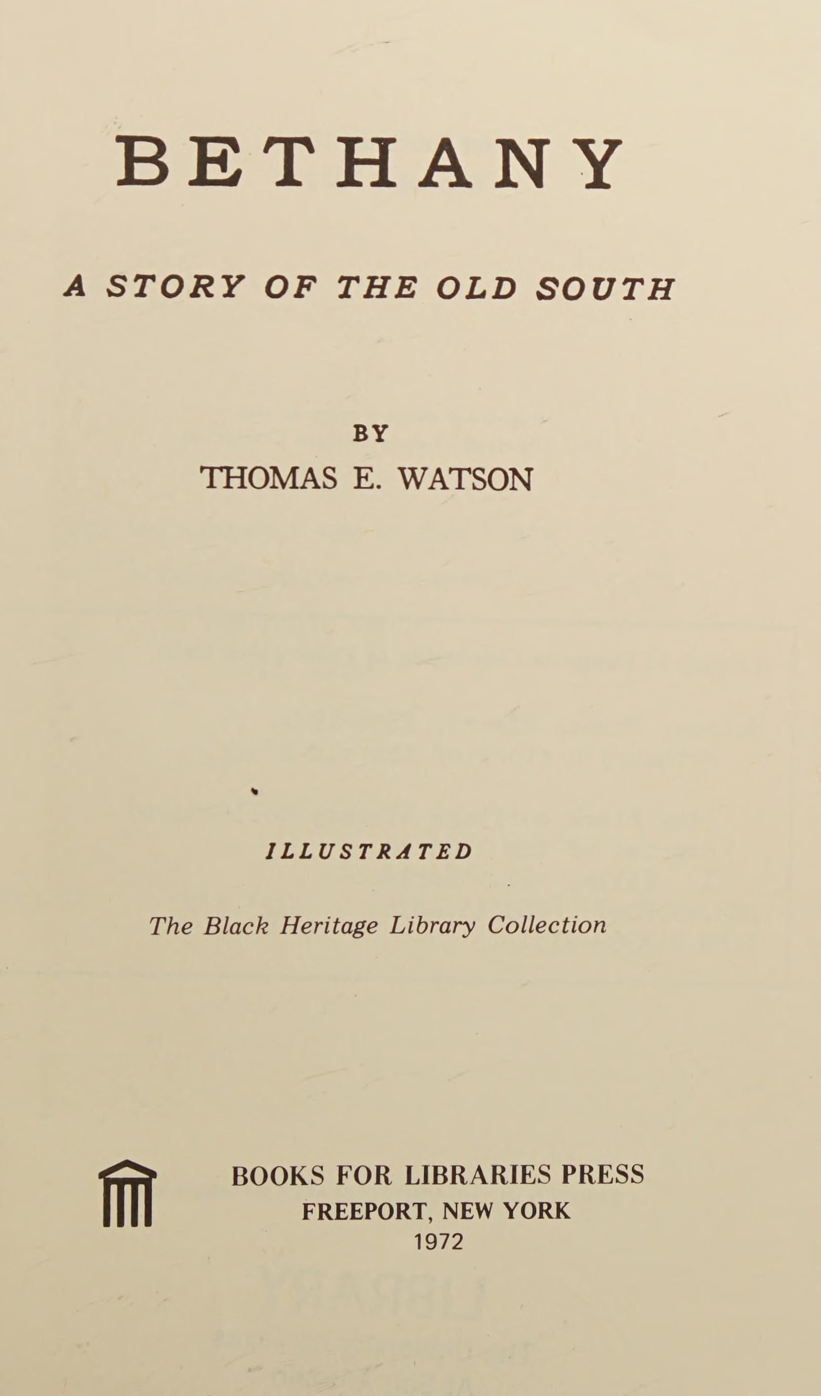 Bethany;: A Story Of The Old South