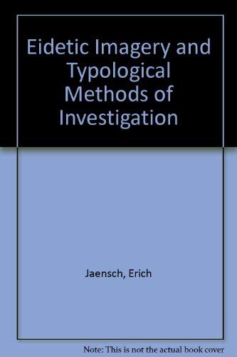 Eidetic Imagery And Typological Methods Of Investigation