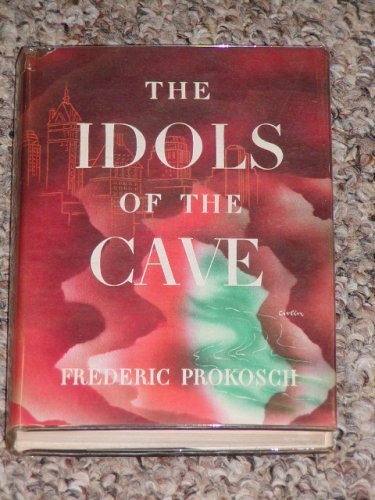 The Idols Of The Cave.