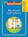 Using Maps in the Real World, Grade 1, My Home and School