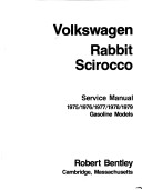 Volkswagen Rabbit, Scirocco Service Manual, 1975/1976/1977/1978/1979 Gasoline Models