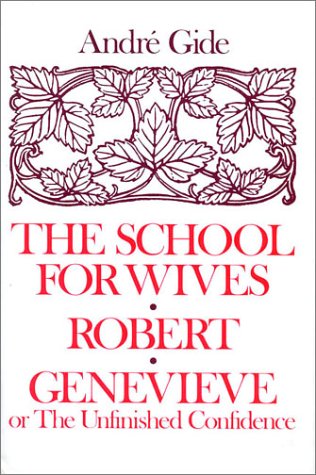 The School for Wives; Robert; Genevieve