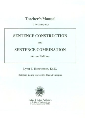 Sentence Combination and Sentence Combination