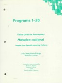 Video Guide to Accompany Mosaico Cultural Images from Spanish Speaking Cultures