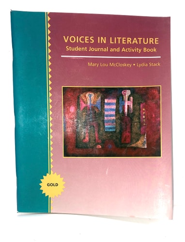 Voices in Literature Gold Student's Journal